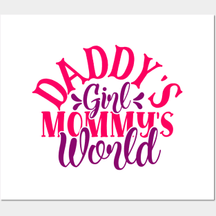 daddy's girl mommy world Posters and Art